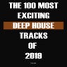 The 100 Most Exciting Deep House Tracks of 2019