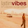 Latin Vibes Collection (Lounge Edition)