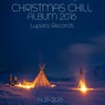 Christmas Chill Album 2016
