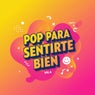 Pop para Sentirte Bien, Vol. 6