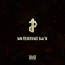 No Turning Back