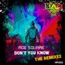 Don't You Know - The Remixes