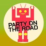 Party On The Road