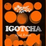 IGOTCHA (Slynk Remix)