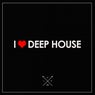 I Love Deep House 2016