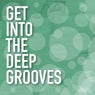 Get into the Deep Grooves