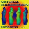 Natural Progression 11