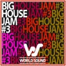 World Sound Big House Jam #3