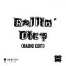 Rollin Dice (Radio Edit)