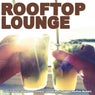 Rooftop Lounge 2024 (Cool Tropical, Deephouse, Chillout, Lounge Music of Best Rooftop Skybars)