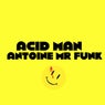Acid Man
