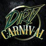 Dirty Carnival