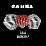 Break It EP