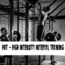 Hiit - High Intensity Interval Training