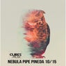 Nebula Pipe Pineda (10/15)