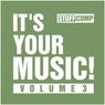 It's Your Music!, Vol. 3