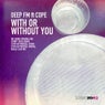 With or Without You (Original Mix)