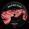 Hard But Tried - Extended Mix