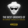 The Best Grooves Of Ricardo Criollo House