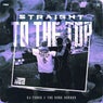 Straight To The Top