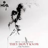 They Don't Know (feat. Nat James)