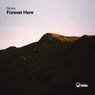 Forever Here