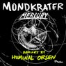 Mercury (Huminal, Orsen Remixes)