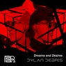 Dreams and Desires