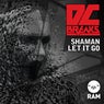Shaman / Let It Go