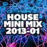 House Mini Mix 2013 - 01