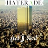 Haterade (feat. JJ Brent)