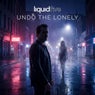 Undo the Lonely (Extended)