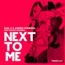 Next To Me