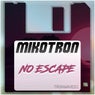 No Escape