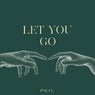 Let You Go (Extended Mix)