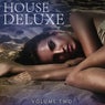 House Deluxe - 2016, Vol. 2 (Part Two of the Famous House Collection)