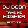 Take Me Higher Remixes