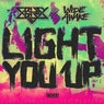 Light You Up (Remixes)