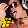 Latin House Vibe
