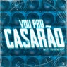 Vou pro Casarão