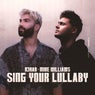 Sing Your Lullaby - Extended Version