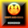 Dirty Acid Head