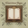 UNWRITTEN PAGES