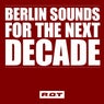 Berlin Sounds for the Next Decade (Club)