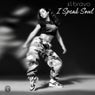 I Speak Soul