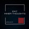 Exit-Inner Thoughts