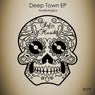 Deep Town EP