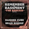 Remember the Bassment (The Remixes, Pt. 1)