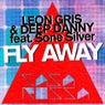 Fly Away feat. Sone Silver