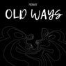 Old Ways